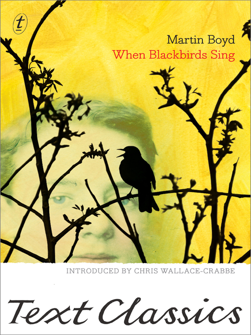 Title details for When Blackbirds Sing by Martin Boyd - Available